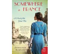Jennifer Robson Somewhere in France (Tascabile)