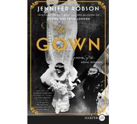 Jennifer Robson The Gown (Tascabile)