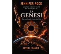 Jennifer Rock - La Genesi: Prequel de Il Protocollo Noè