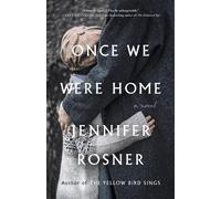 Jennifer Rosner Once We Were Home (Tascabile)