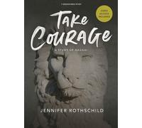 Jennifer Rothschil Take Courage - Bible Study Book with Video Acces (Tascabile)