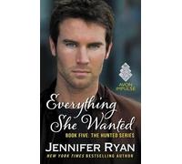 Jennifer Ryan Everything She Wanted (Tascabile) Hunted