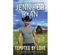 Jennifer Ryan Tempted by Love (Tascabile) Montana Heat
