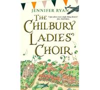 Jennifer Ryan The Chilbury Ladies’ Choir (Tascabile)