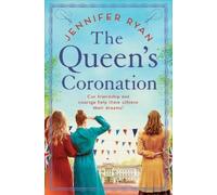 Jennifer Ryan The Queen's Coronation (Tascabile)