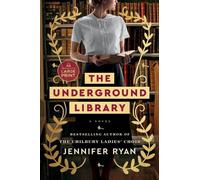 Jennifer Ryan The Underground Library (Tascabile)