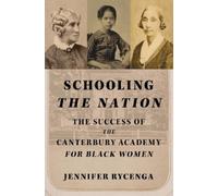 Jennifer Rycenga Schooling the Nation (Tascabile)