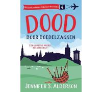 Jennifer S Alderson Dood door doedelzakken (Tascabile)