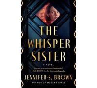 Jennifer S. Brown The Whisper Sister (Tascabile)