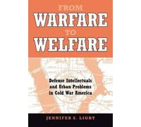 Jennifer S. Light From Warfare to Welfare (Tascabile)