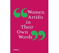 Jennifer Samet Women Artists in Their Own Words (Copertina rigida)
