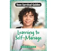 Jennifer Sanderson Learning to Self-Manage (Tascabile) Teen Survival Guides