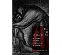 Jennifer Scheper Hughes The Church of the Dead (Copertina rigida)