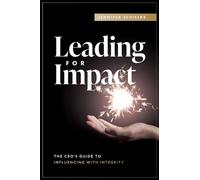 Jennifer Schielke Leading for Impact (Tascabile)