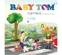 Jennifer Scott Mitch Baby Tom Can't Run Left Hand Drive Edit (Copertina rigida)