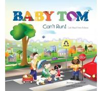 Jennifer Scott Mitchell Baby Tom Can't Run Left Hand Drive Edition (Tascabile)