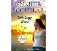 Jennifer Scoullar Billabong Bend - Large Print (Tascabile)