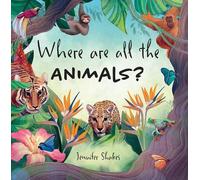 Jennifer Shakes Where are all the Animals? (Tascabile)