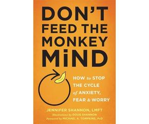 Jennifer Shannon Don't Feed the Monkey Mind (Tascabile)
