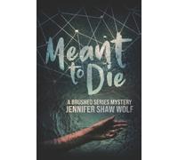 Jennifer Shaw Wolf Meant to Die (Tascabile)
