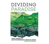 Jennifer Sherman Dividing Paradise (Copertina rigida)