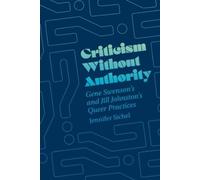 Jennifer Sichel Criticism Without Authority (Tascabile)