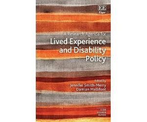 Jennifer Smith- A Research Agenda for Lived Experience and Di (Copertina rigida)