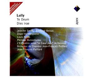 Jennifer Smith, Fran - Lully : Te Deum & Dies irae