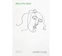 Jennifer Soong Slips of the Mind (Tascabile) Thinking Literature