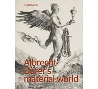 Jennifer Spinks Albrecht DüRer’s Material World (Tascabile)
