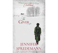 Jennifer Spredemann J E B Spre The Giver (Amish Country Brides) Chr (Tascabile)