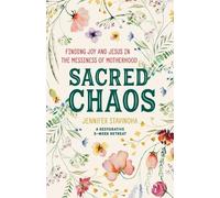 Jennifer Stavinoha Sacred Chaos (Tascabile)