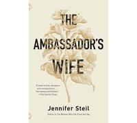 Jennifer Steil The Ambassador's Wife (Tascabile)