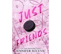 Jennifer Sucevic Just Friends (Special Edition) (Tascabile)