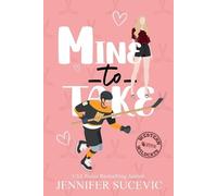 Jennifer Sucevic Mine to Take (Illustrated Cover) (Tascabile)