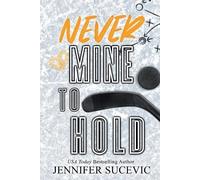 Jennifer Sucevic Never Mine to Hold (Special Edition) (Tascabile)