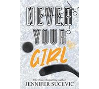 Jennifer Sucevic Never Your Girl (Special Edition) (Tascabile)