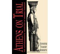 Jennifer T. Roberts Athens on Trial (Tascabile)