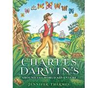 Jennifer Thermes Charles Darwin's Around the World Adventure (Copertina rigida)