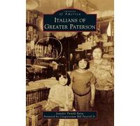 Jennifer Tiritilli Ranu Italians of Greater Paterson (Tascabile)