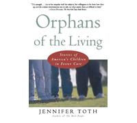 Jennifer Toth Orphans of the Living (Tascabile)