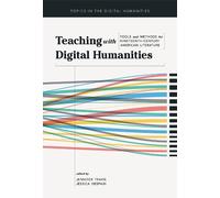 Jennifer Travis Teaching with Digital Humanities (Tascabile)