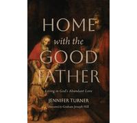 Jennifer Turner Home with the Good Father (Tascabile)