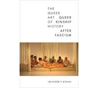 Jennifer V. Evans The Queer Art of History (Tascabile)