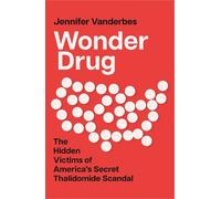 Jennifer Vanderbes Wonder Drug (Copertina rigida)