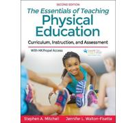 Jennifer Walton-Fisette Stephen The Essentials of Teaching Physica (Tascabile)