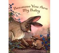 Jennifer Ward Because You are My Baby (Copertina rigida)