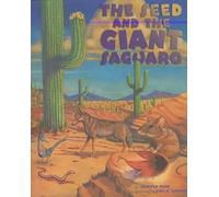 Jennifer Ward Seed & the Giant Saguaro (Copertina rigida)