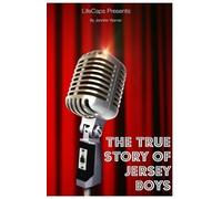 Jennifer Warner True Story of the Jersey Boys (Tascabile)