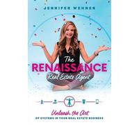 Jennifer Wehner The Renaissance Real Estate Agent (Tascabile)